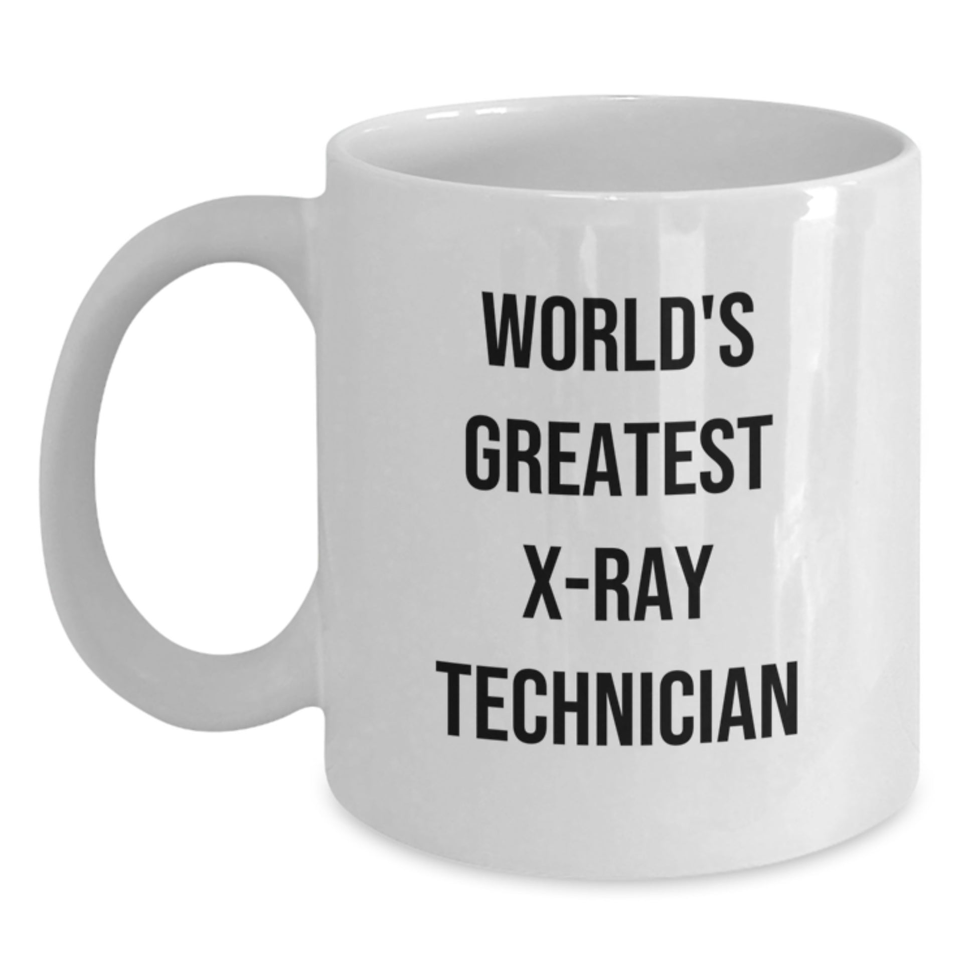 Funny X-Ray Technician Gifts from Men for Father's Day World's Greatest White Coffee Mug - Main