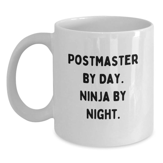 Gifts from Friends for Postmaster By Day. Ninja By Night. Funny White Coffee Mug Valentine's - Main