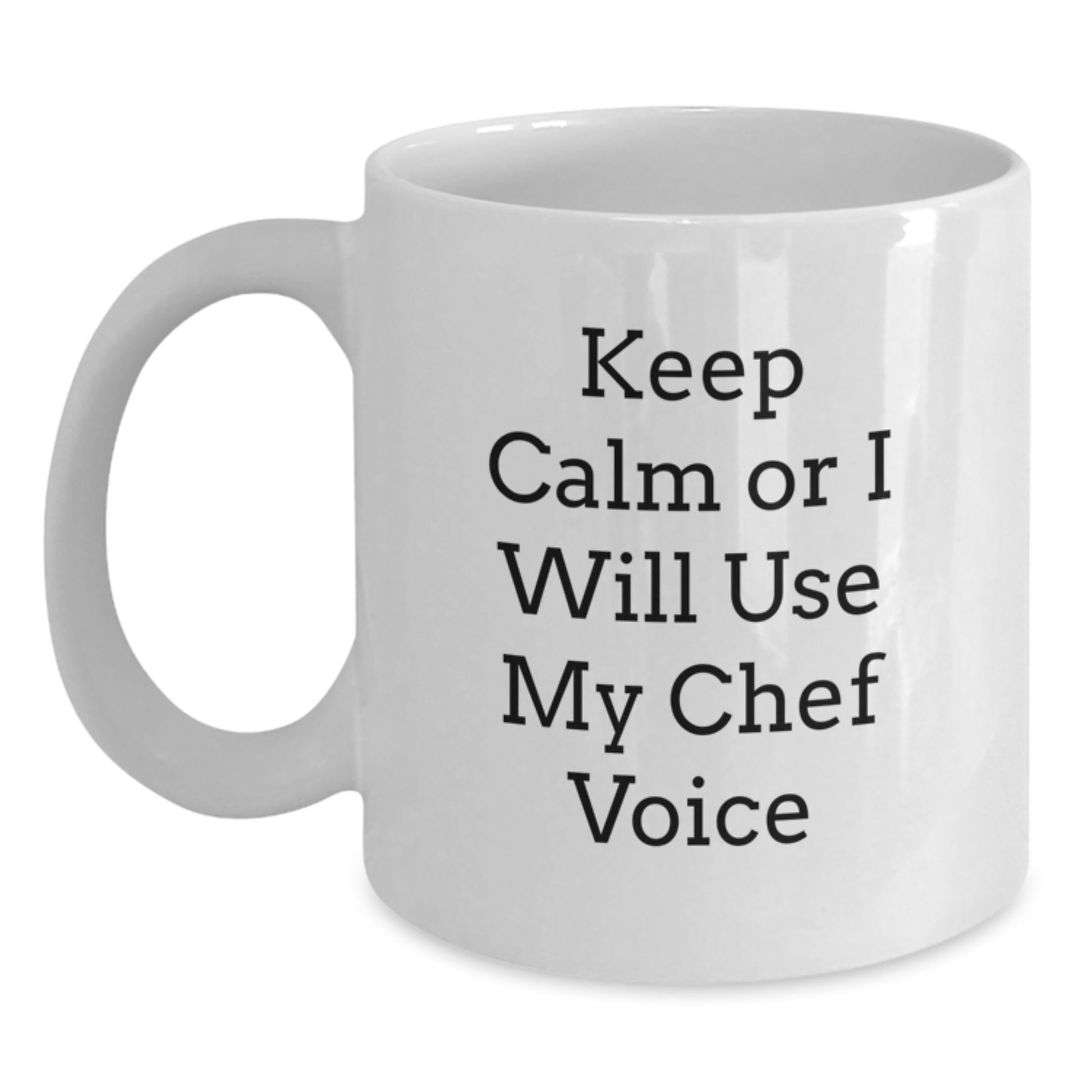 Funny Chef Gifts from Friends, Unique White Coffee Mugs for Birthday, 'Keep Calm Or I Will Use My Chef Voice' Inspiration - Main