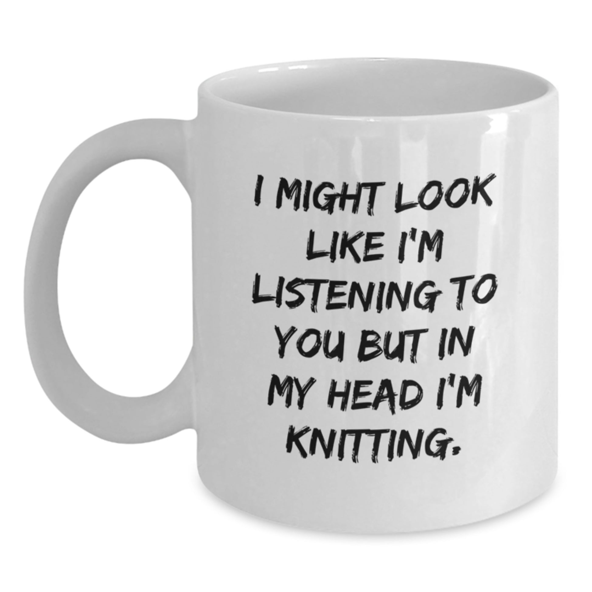 Funny Knitting Quote White Coffee Mug Gifts from Friends for Graduation - Main