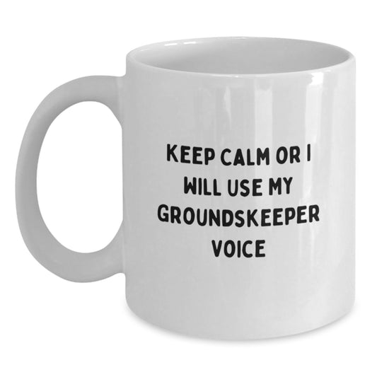 groundskeeper Funny White Coffee Mug Gifts from Men for groundskeeper Dad on Father's Day Unique - Main