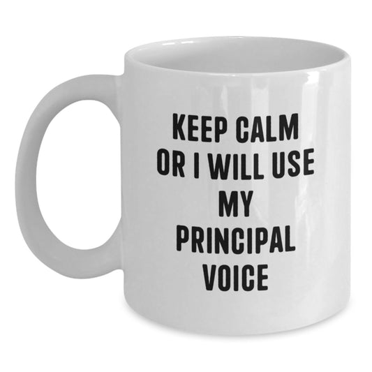 Principal Humor Gifts from Dad to Principal or Teacher for Father's Day Unique White Coffee Mug - Main