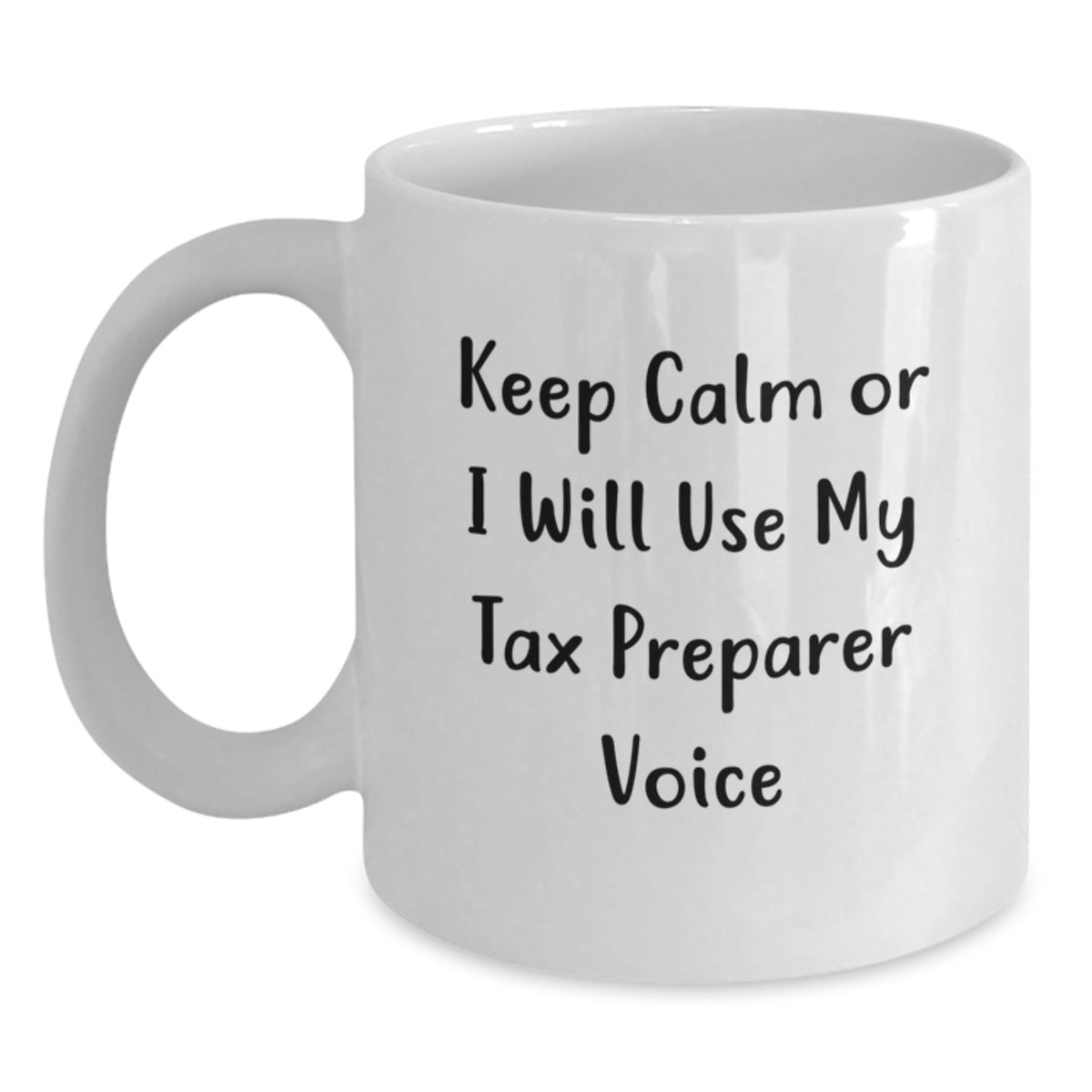 Christmas Gift for Her Keep Calm Tone Tax Preparer Coffee Mug Present - Main