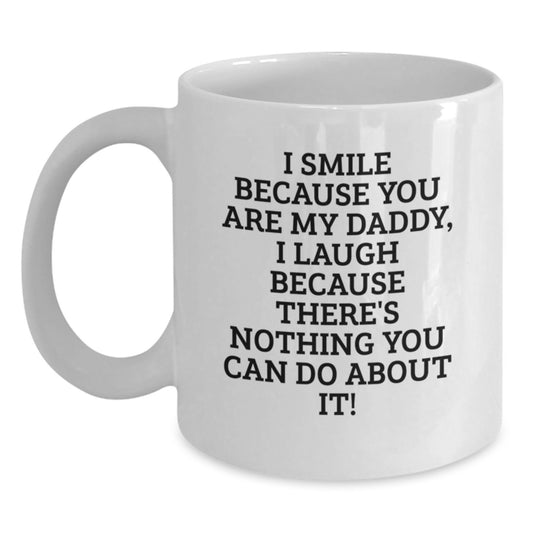 Funny Daddy Quotes Gifts from Family for Daddy Graduation Unique Gifts White Coffee Mug - Main
