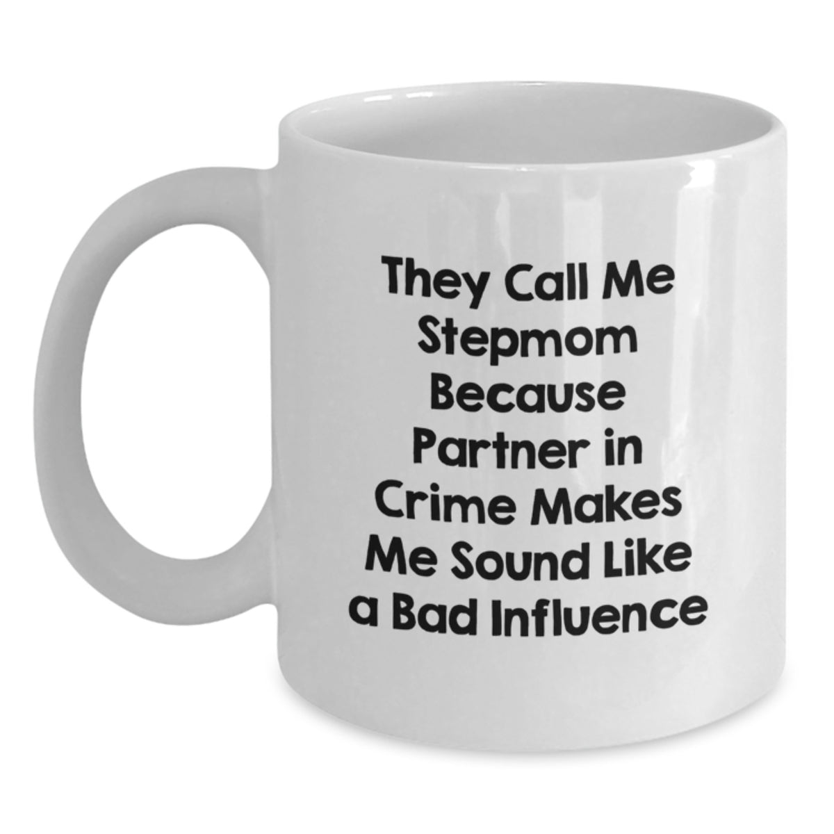 Funny Stepmom Gifts for Her, White Coffee Mugs, Birthday Unique Presents from Family, Friends, or Men - Main