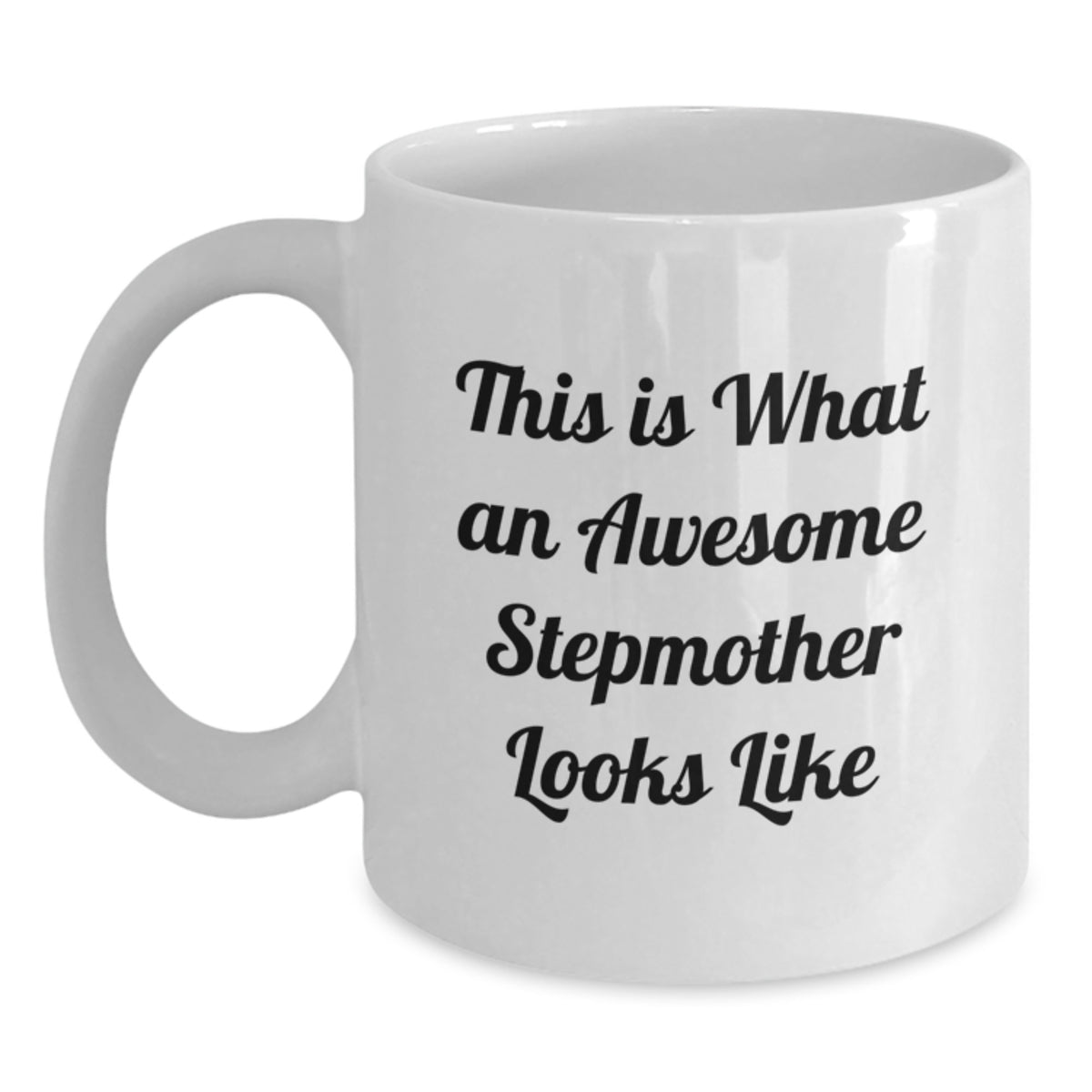 Funny Stepmother Gifts from Family, This Is What An Awesome Stepmother Looks Like White Coffee Mug for Stepmother Christmas Unique - Main