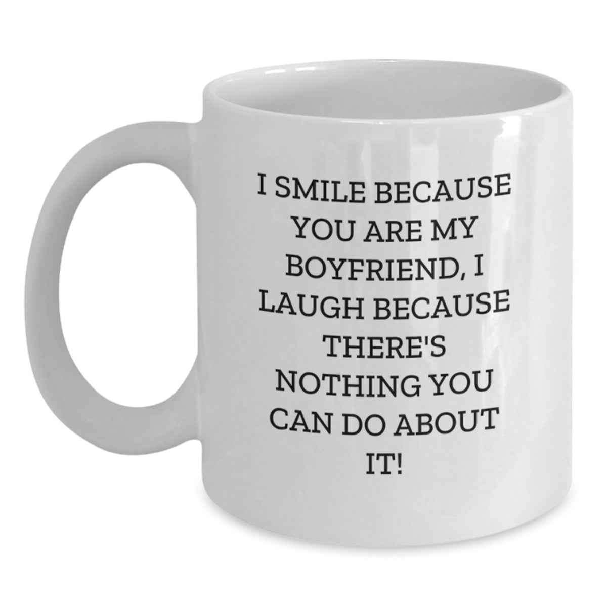 Funny Sweetheart Gifts for Him - White Coffee Mug - Valentine's Unique Gifts from Men to Sweetheart - Main