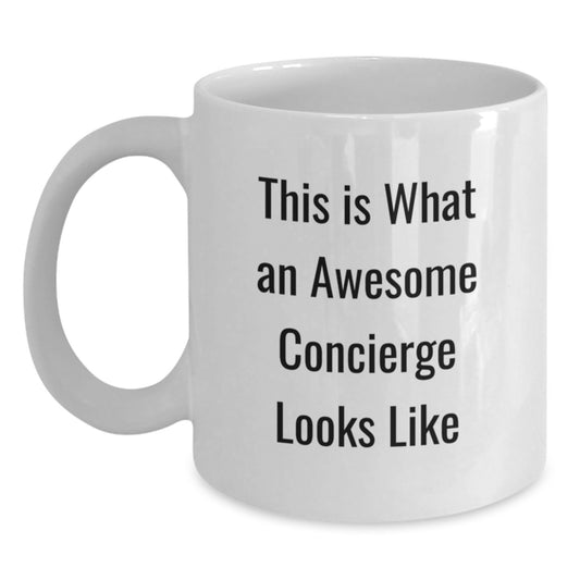 Concierge Gifts from Men, Women, or Friends - Funny White Coffee Mug for Concierge - Valentine's Unique Gifts for Concierge, Him, or Her - Main