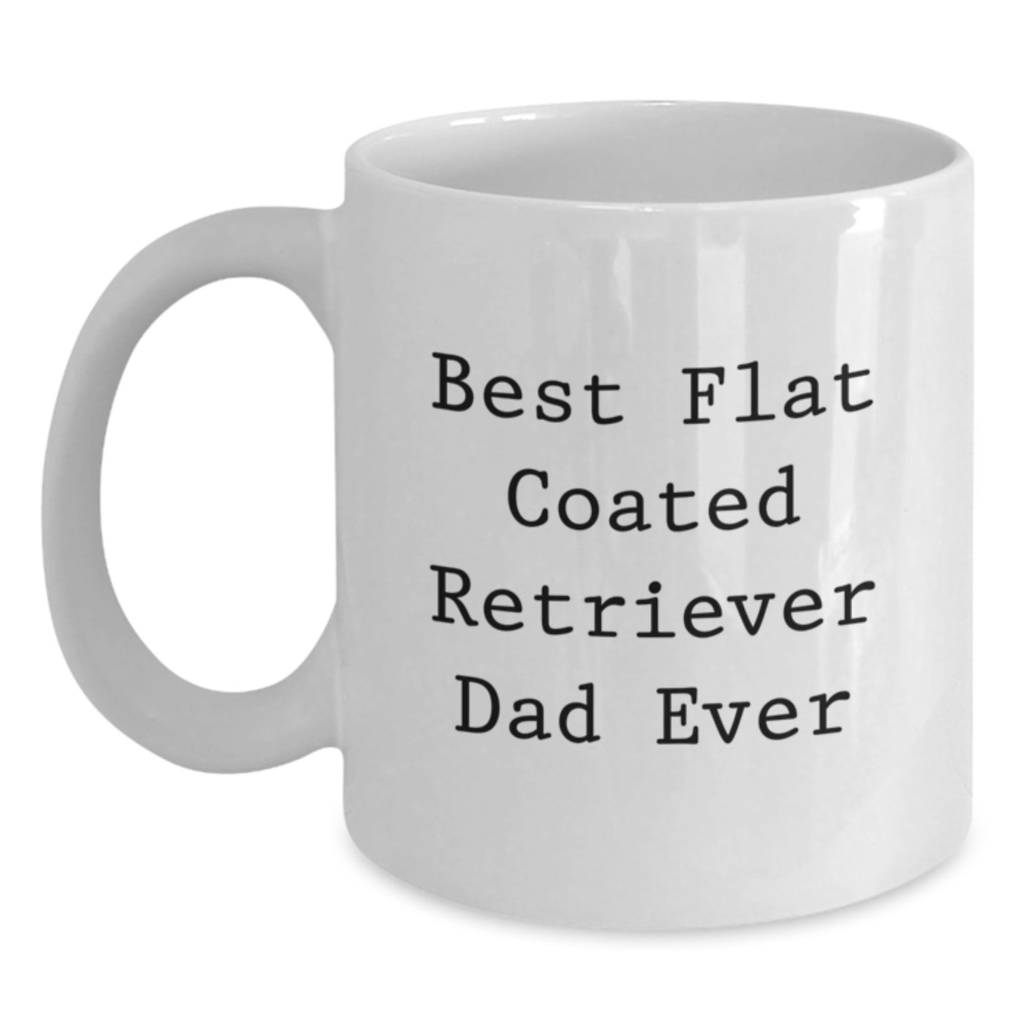 Flat Coated Retriever Dog Lover Gifts from Dad to Best Flat Coated Retriever Dad Ever, Funny White Coffee Mug for Valentine's Unique Gifts - Main