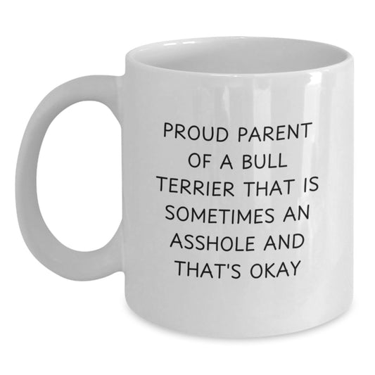Gifts for Proud Bull Terrier Dog Parents, Funny White Coffee Mugs, 11oz or 15oz Ceramic Mug for Graduation - Gifts from Family and Friends - Main