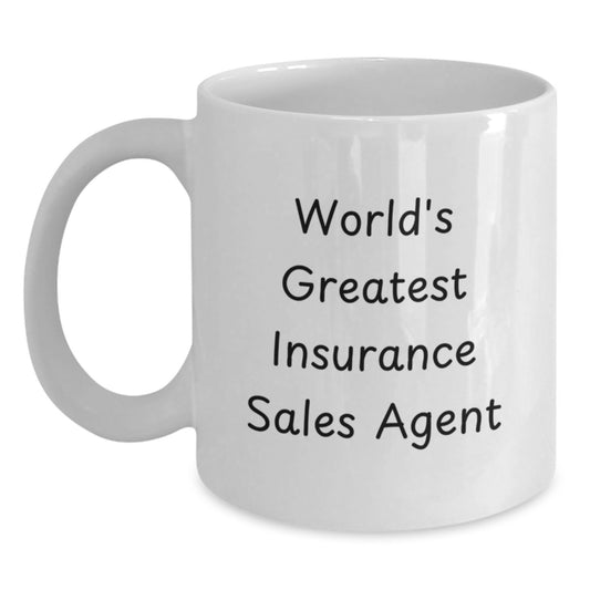 Funny Insurance Sales Agent Gifts, White Coffee Mug, World's Greatest Quote - Gifts for Insurance Sales Agent from Friends - Main