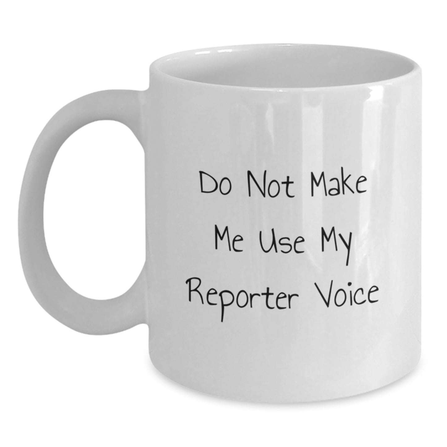 Sassy Reporter Mug Novelty Birthday Gift for Friends - Main