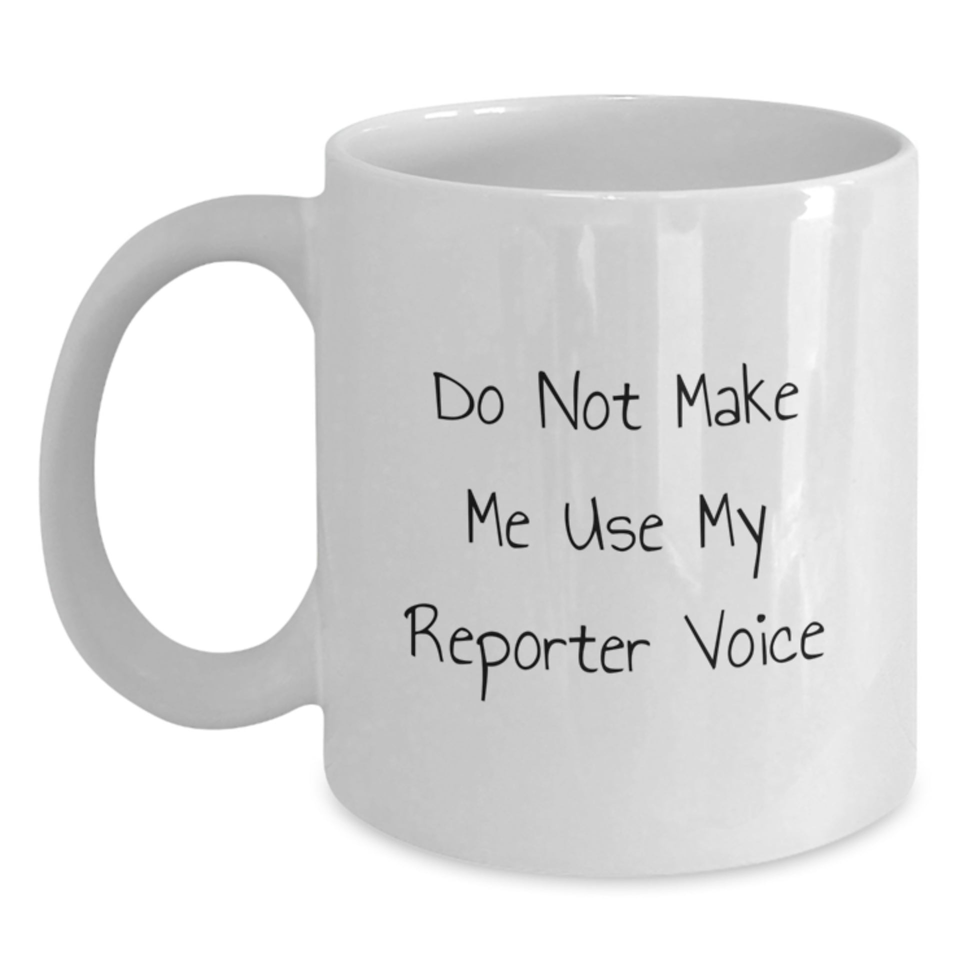 Sassy Reporter Mug Novelty Birthday Gift for Friends - Main