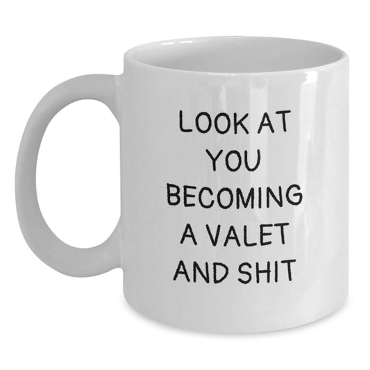 Funny Valet Gifts for Him, White Coffee Mug, Perfect Graduation Unique Gifts from Friends or Family - Main