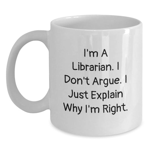Funny Librarian White Coffee Mug Gifts from Friends and Family for Graduation Unique - Main