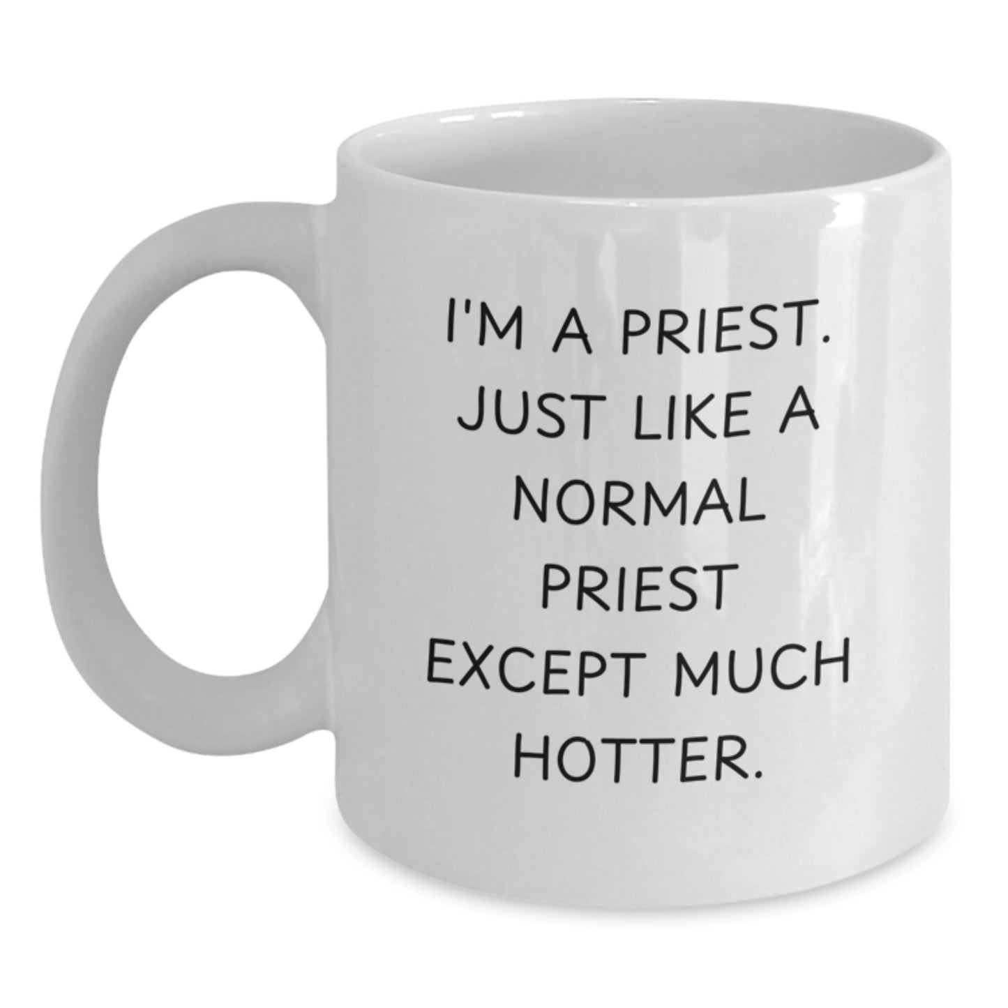Funny Priest Gifts from Men, Unique White Coffee Mug for Priest, Mother's Day Unique Gifts - Main