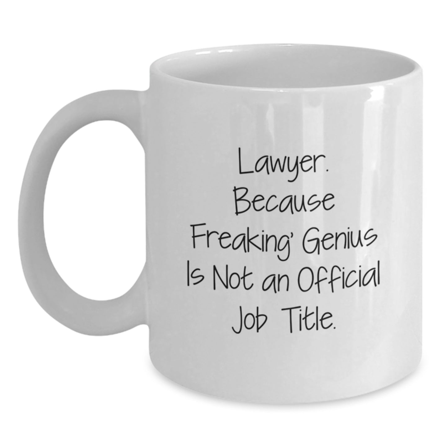 Lawyer Keepsake Mug for Him Birthday Gift – Freaking Genius Mug - Main