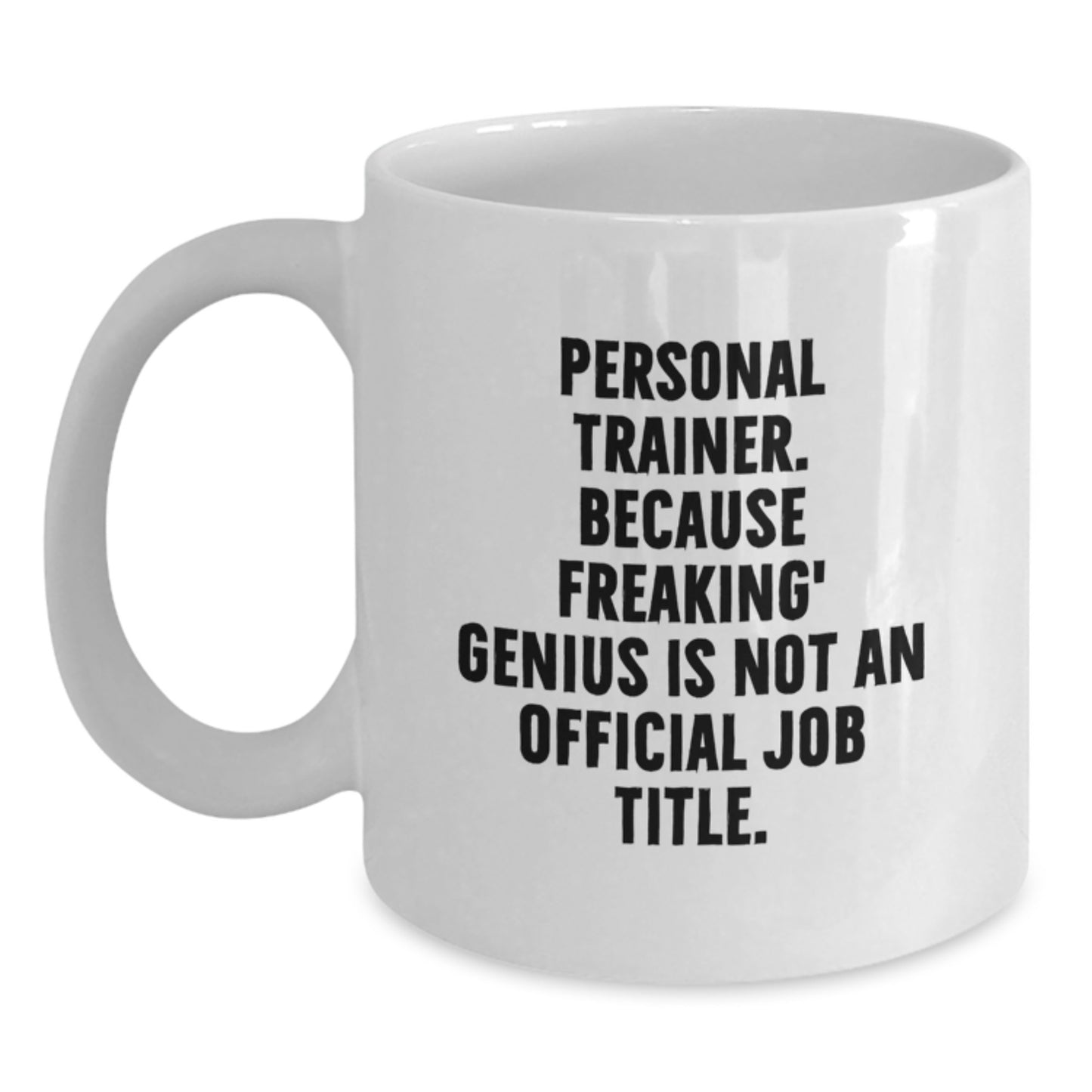 Personal Trainer Keepsake White Ceramic Coffee Mug for Him Birthday Gift - Main