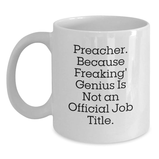 Preacher Gift for Him - A Witty Keepsake Coffee Mug for Dad - Main