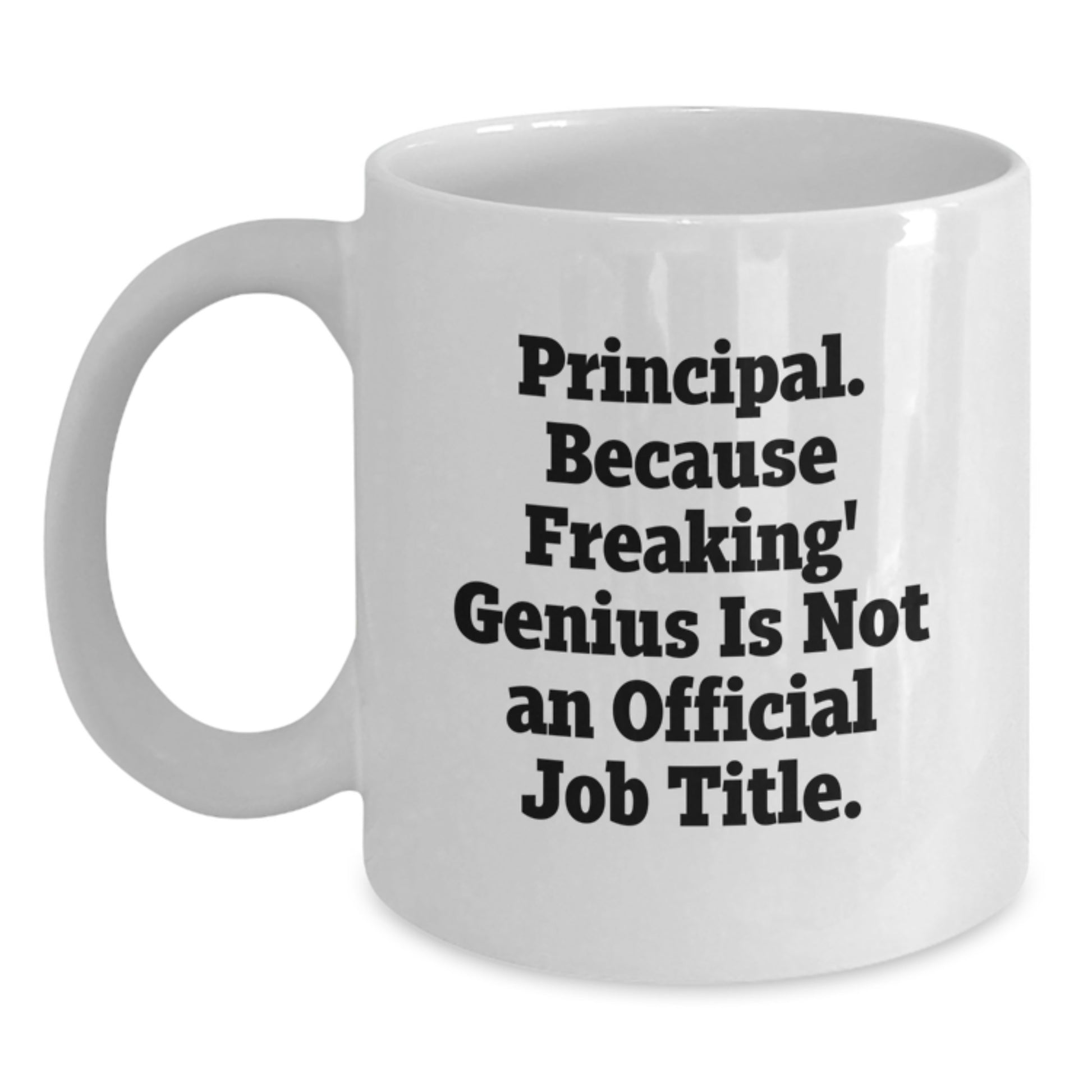 Principal Keepsake White Ceramic Coffee Mug for Him Birthday Gift - Main