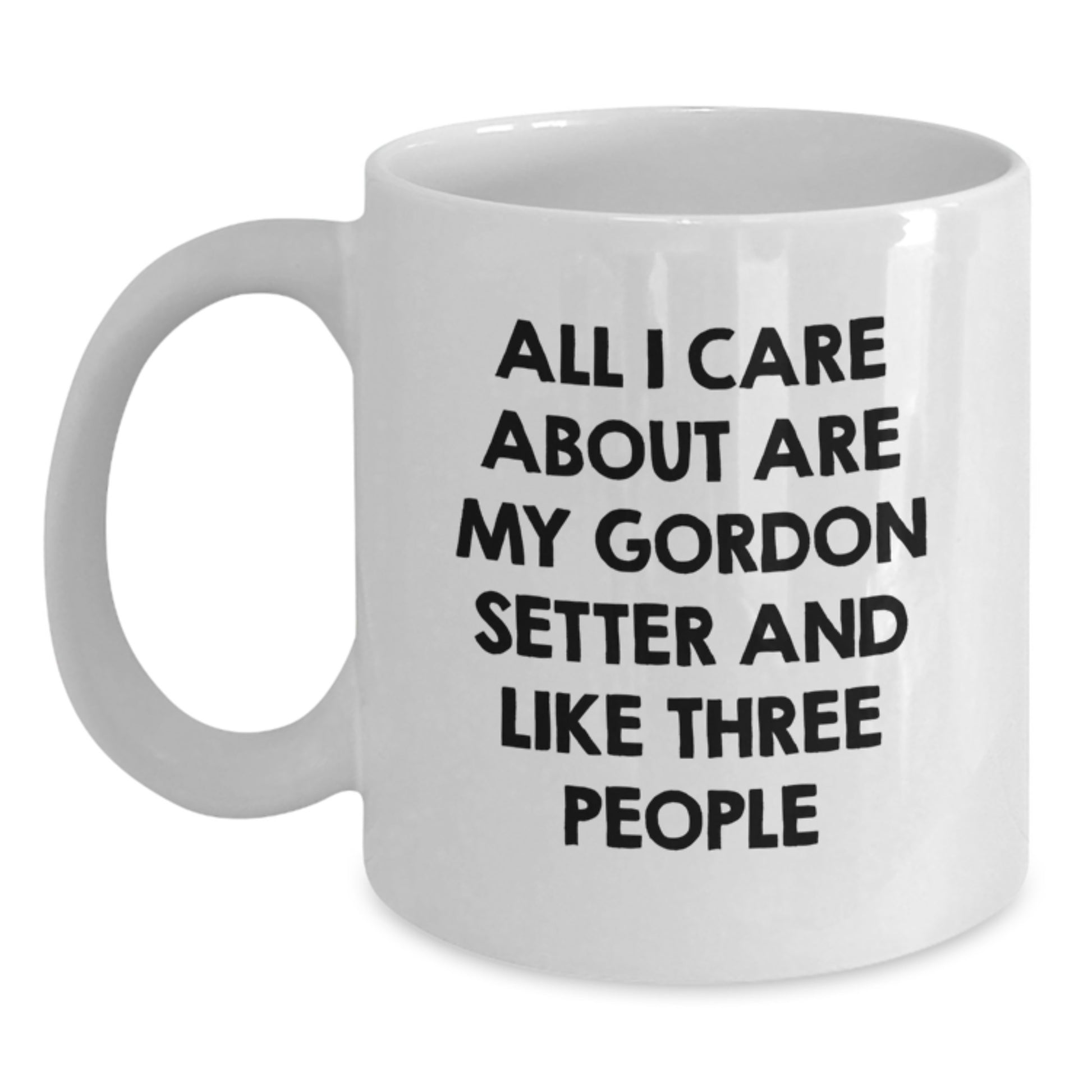 Gordon Setter Dog Lovers Funny Quote Coffee Mug Gifts from Family Friends for Birthday - Main