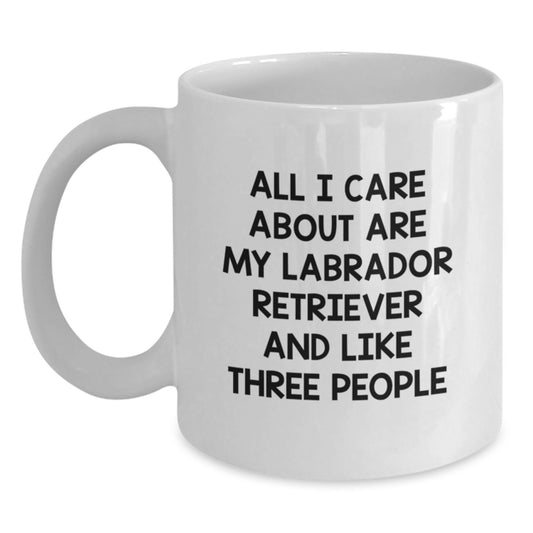 Labrador Retriever Dog Lover Funny Quote Gifts from Friends to Family Birthday Unique Coffee Mugs - Main