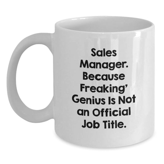 Sales Manager Gift for Him - A Witty Keepsake Coffee Mug - Main