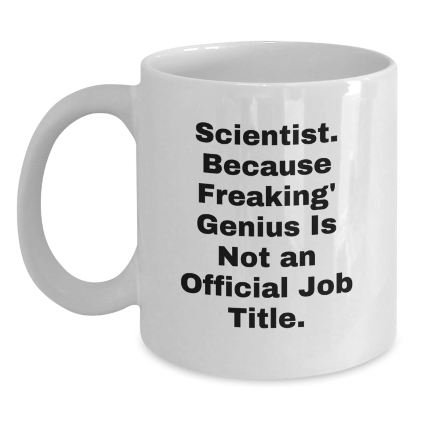 Scientist Keepsake White Coffee Mug for Him Birthday Gift - Main