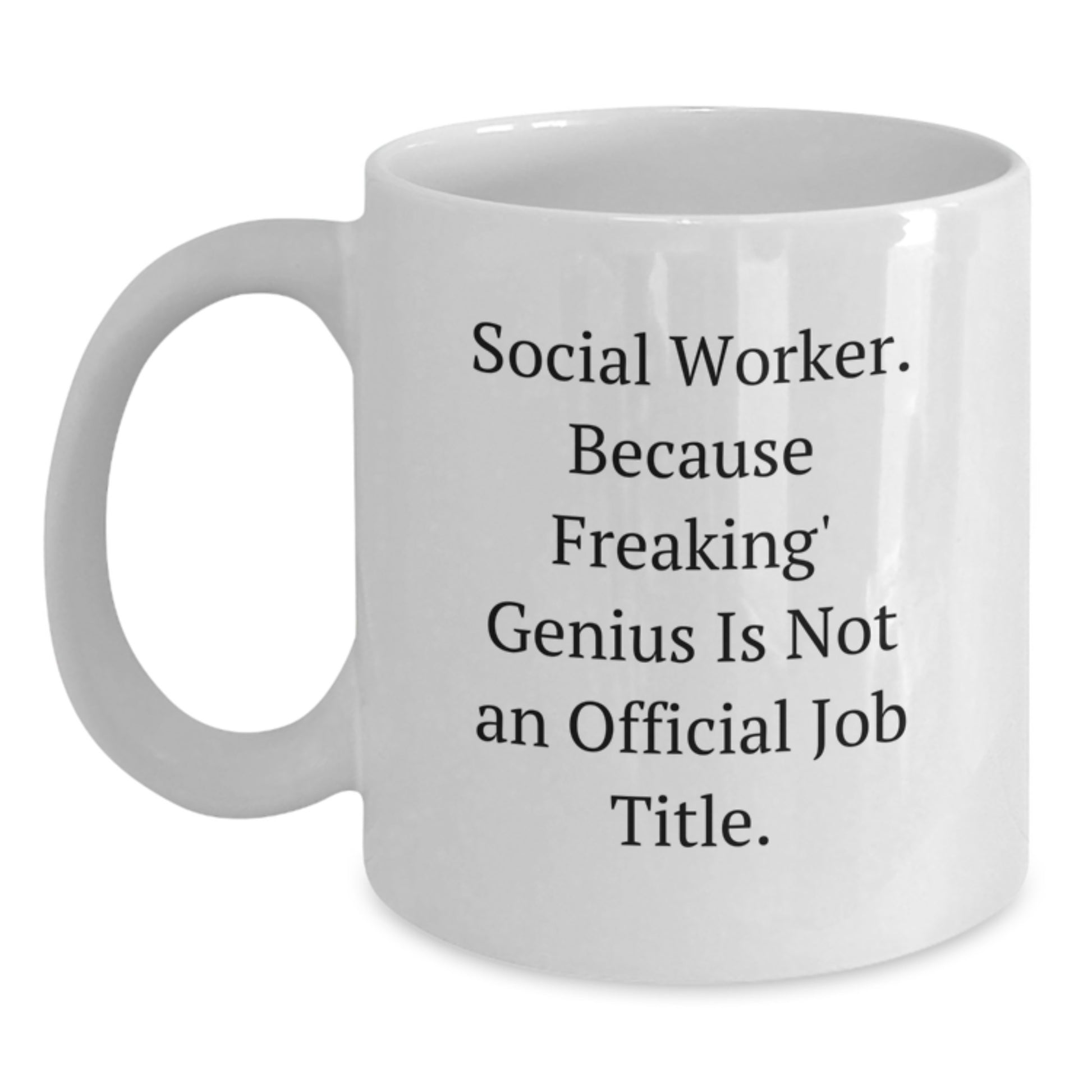 Birthday Gift Social Worker White Coffee Mug for Her Present - Main