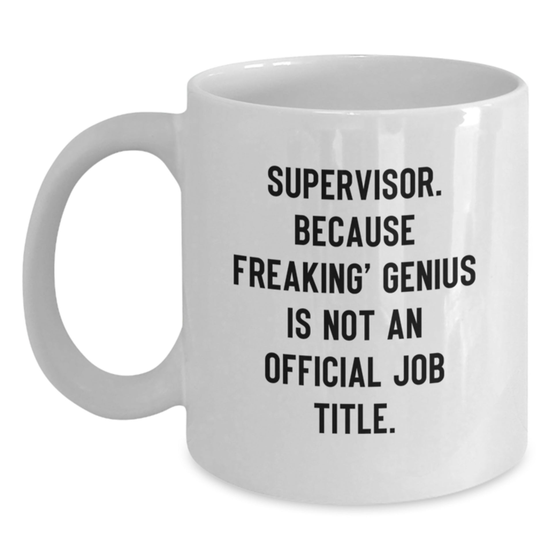 Birthday Gift for Her Supervisor White Mug Present with 11oz Capacity - Main