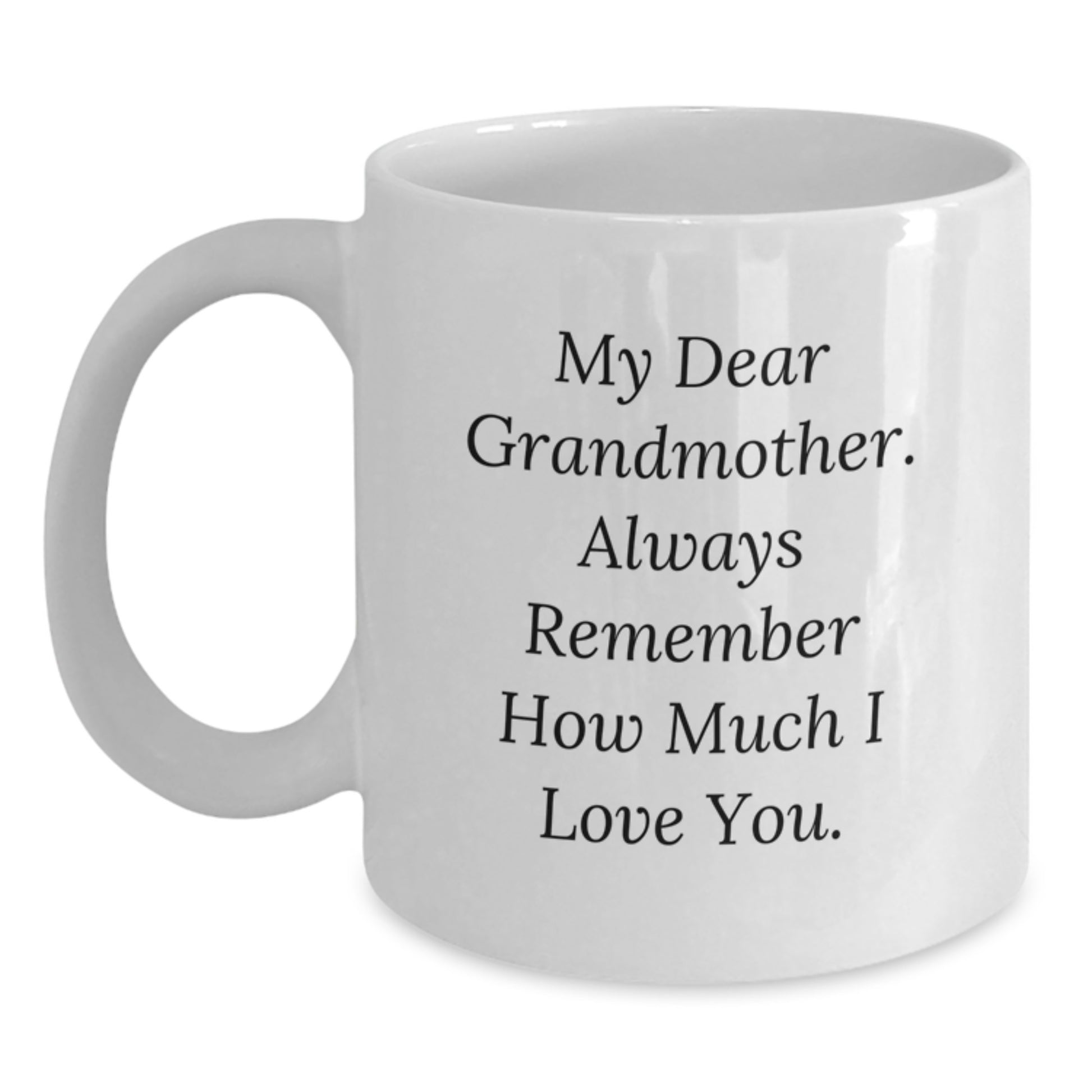 Grandmother Keepsake White Ceramic Coffee Mug for Her Birthday Gift - Main
