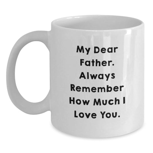Funny Father Gifts from Family, White Coffee Mug for Dad, Graduation Unique Gifts for Father - Main