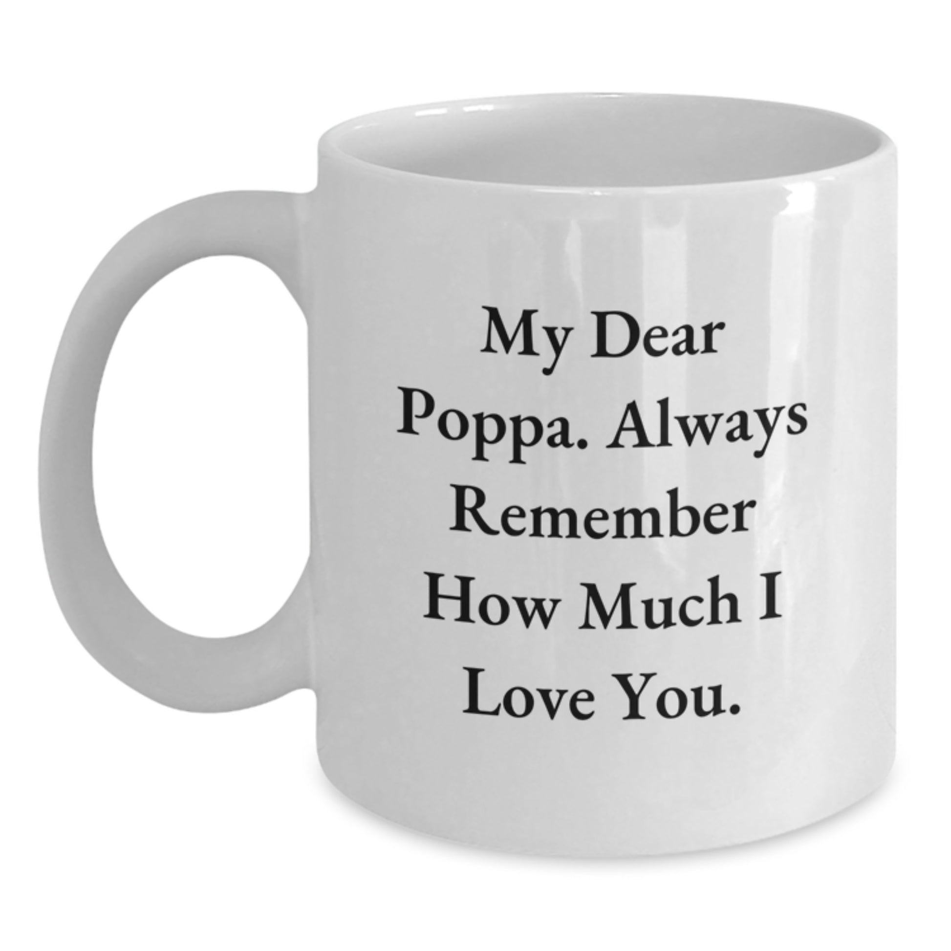 Poppa Keepsake White Coffee Mug Birthday Gift for Him Ceramic 11oz - Main