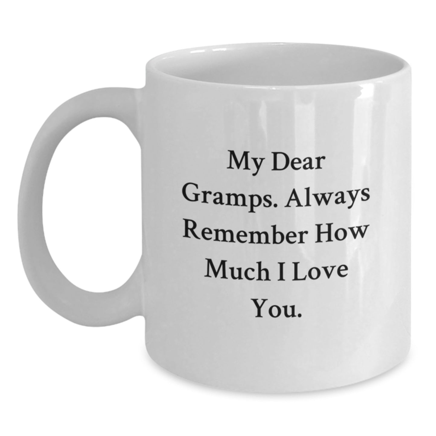 Gramps Keepsake White Coffee Mug Birthday Gift for Him Heartfelt Message - Main
