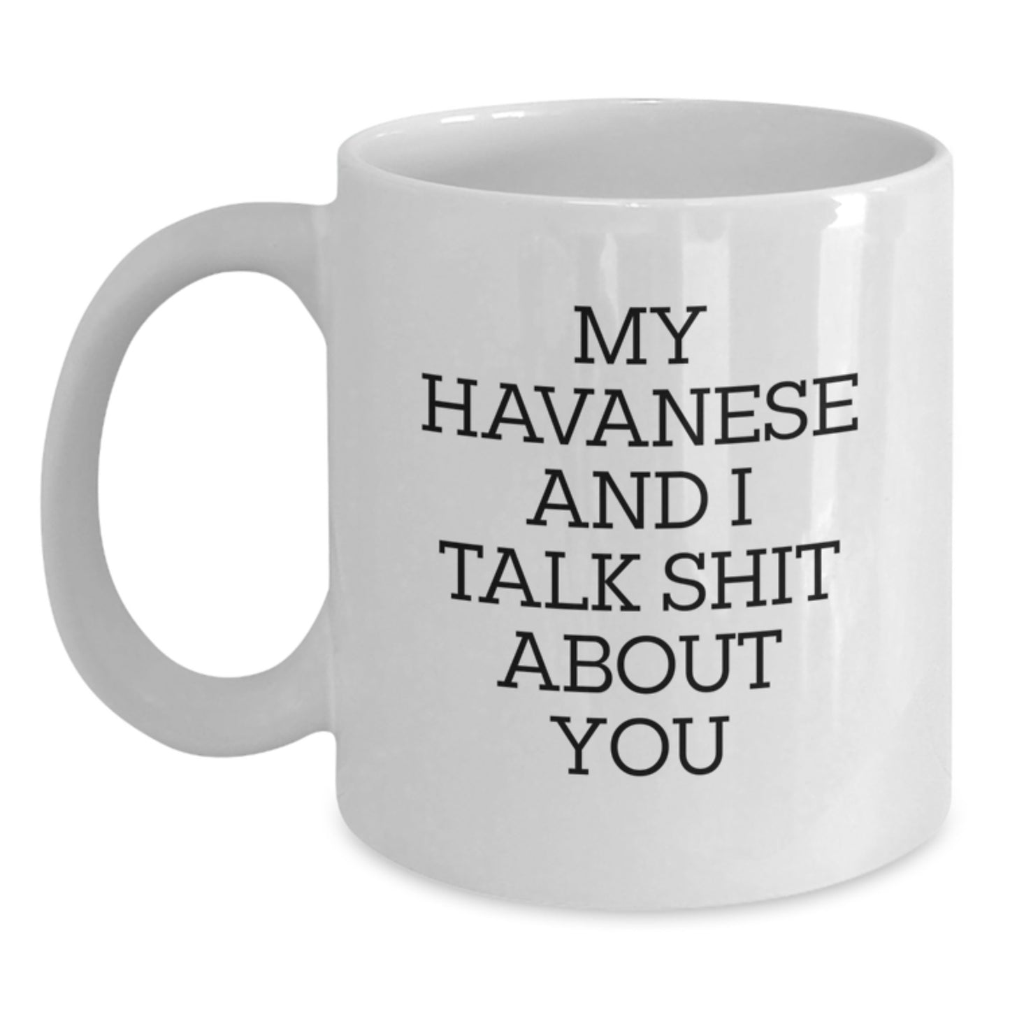 Havanese Dog Keepsake White Coffee Mug for Him Birthday Gift - Main