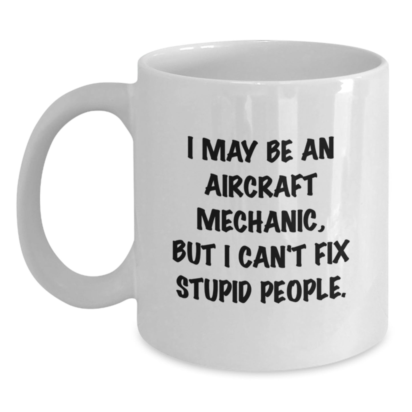 Aircraft Mechanic Keepsake White Coffee Mug for Him Birthday Gift - Main