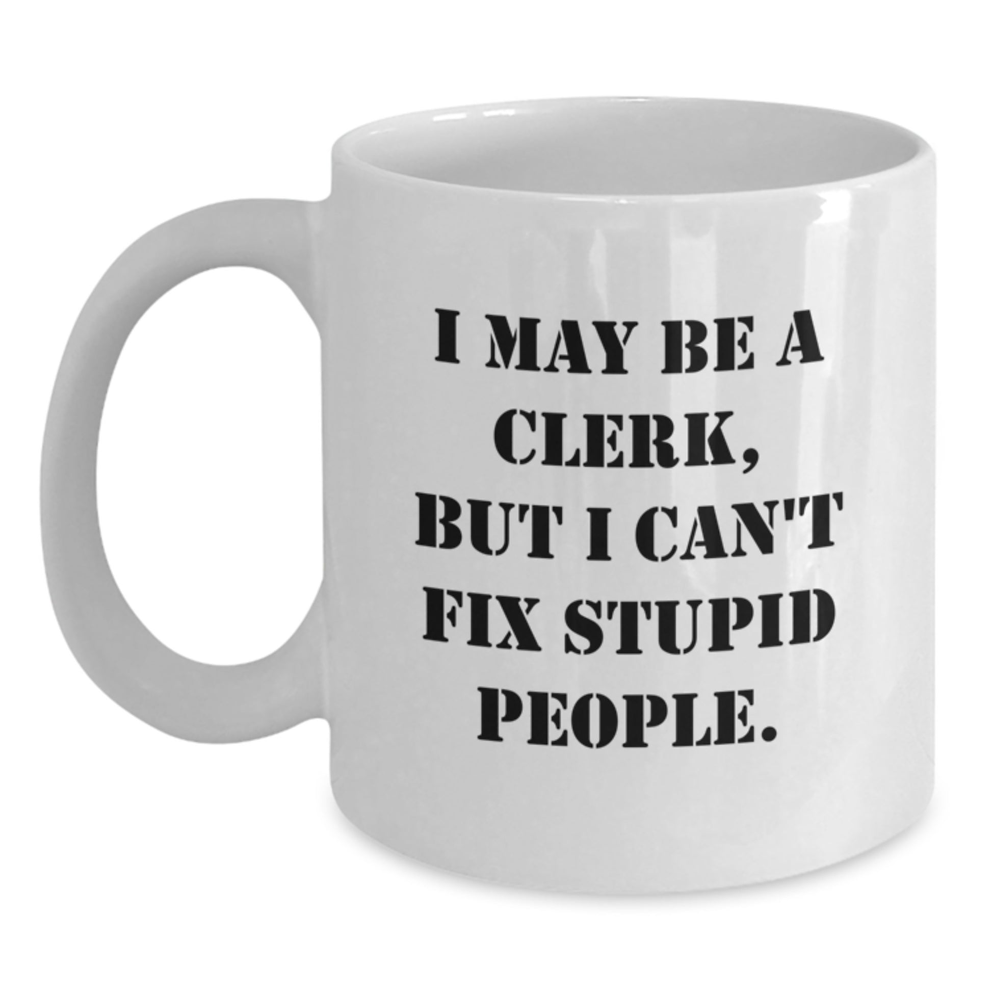 Clerk White Coffee Mug Birthday Gift Idea for Coworkers Keepsake - Main