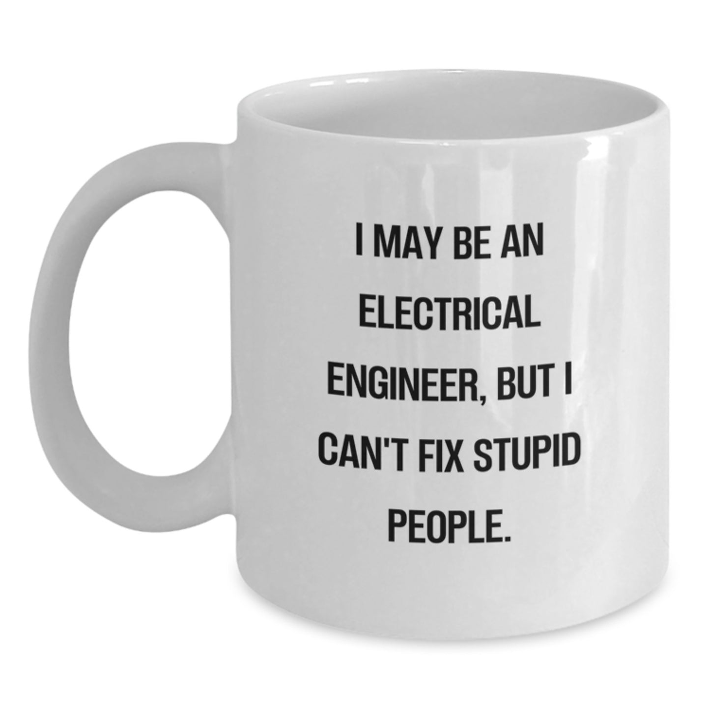 Electrical Engineer White Coffee Mug Idea for Coworkers Birthday Gift - Main