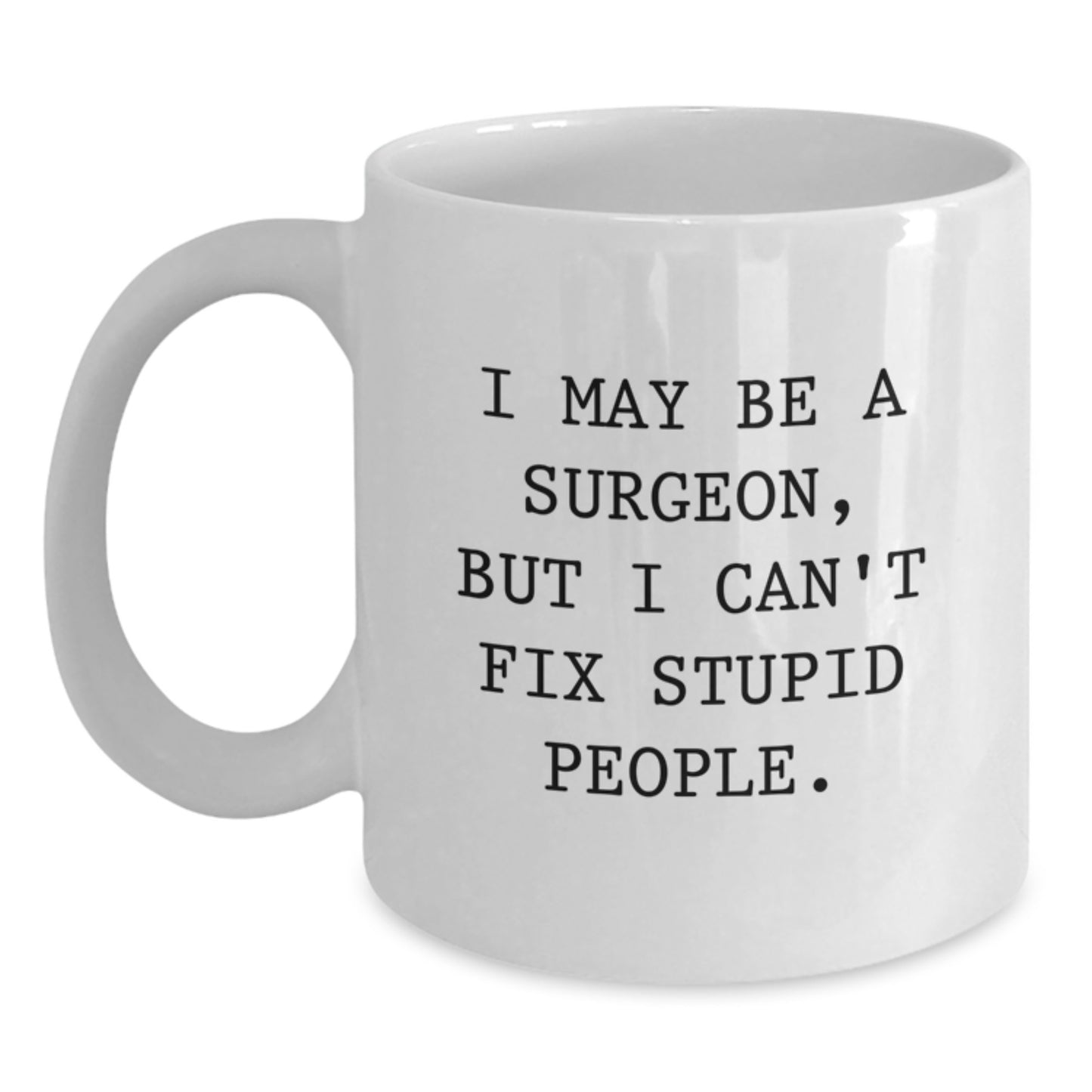 Surgeon Keepsake White Ceramic Coffee Mug for Him 11oz Birthday Gift - Main