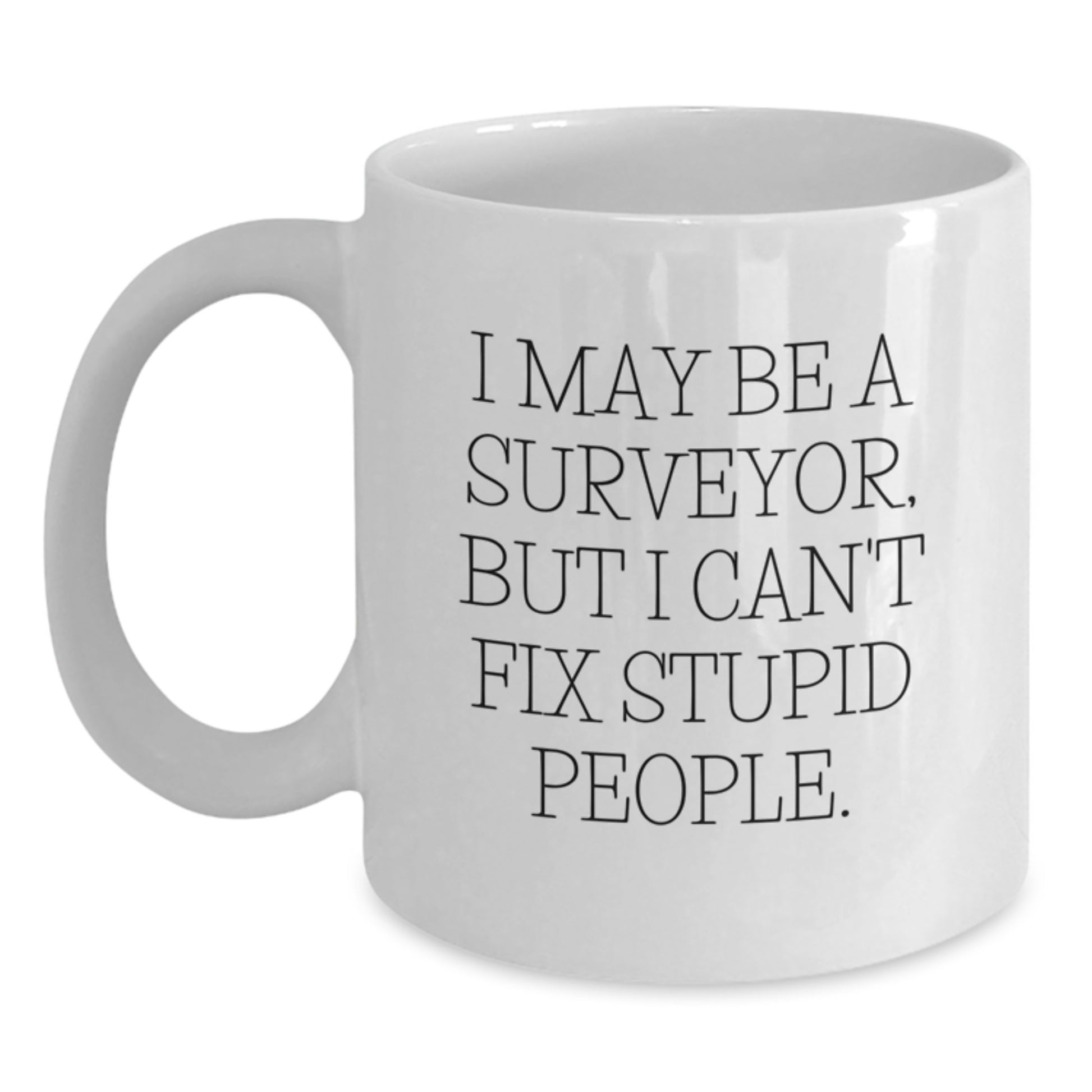 Surveyor Keepsake White Coffee Mug for Him Birthday Gift Ceramic 11oz - Main