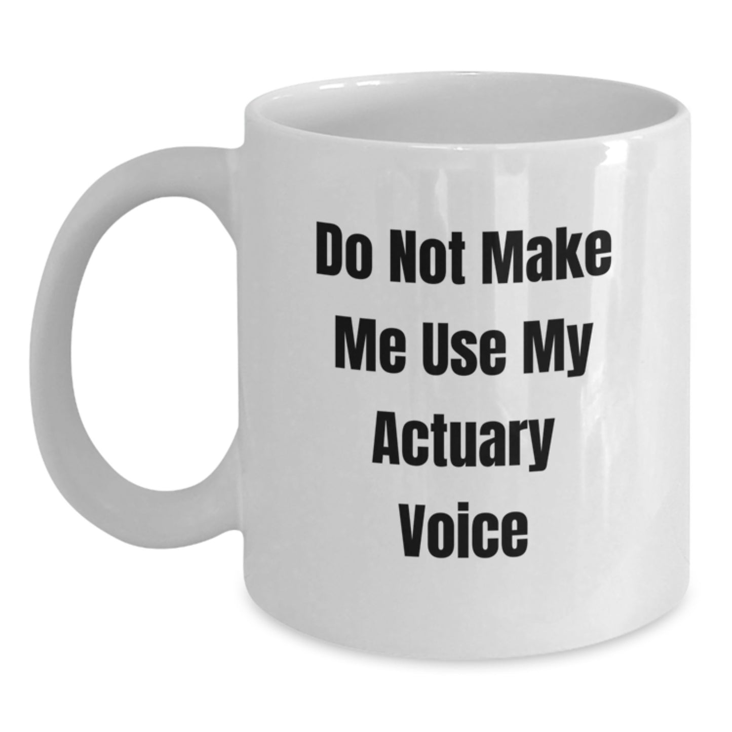 Actuary Keepsake White Coffee Mug for Him Birthday Gift Ceramic - Main
