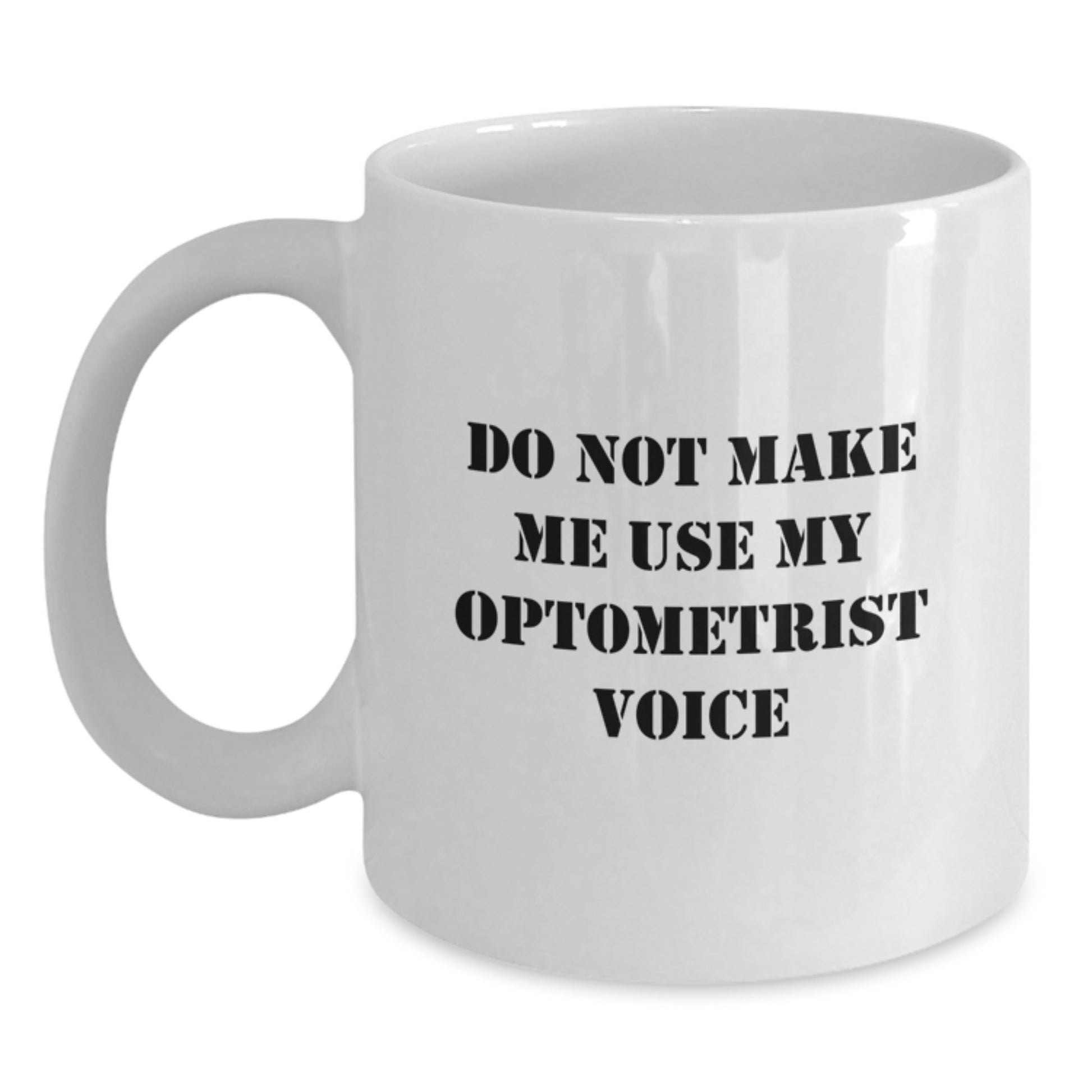 Optometrist Keepsake White Ceramic Coffee Mug for Him Birthday Gift - Main