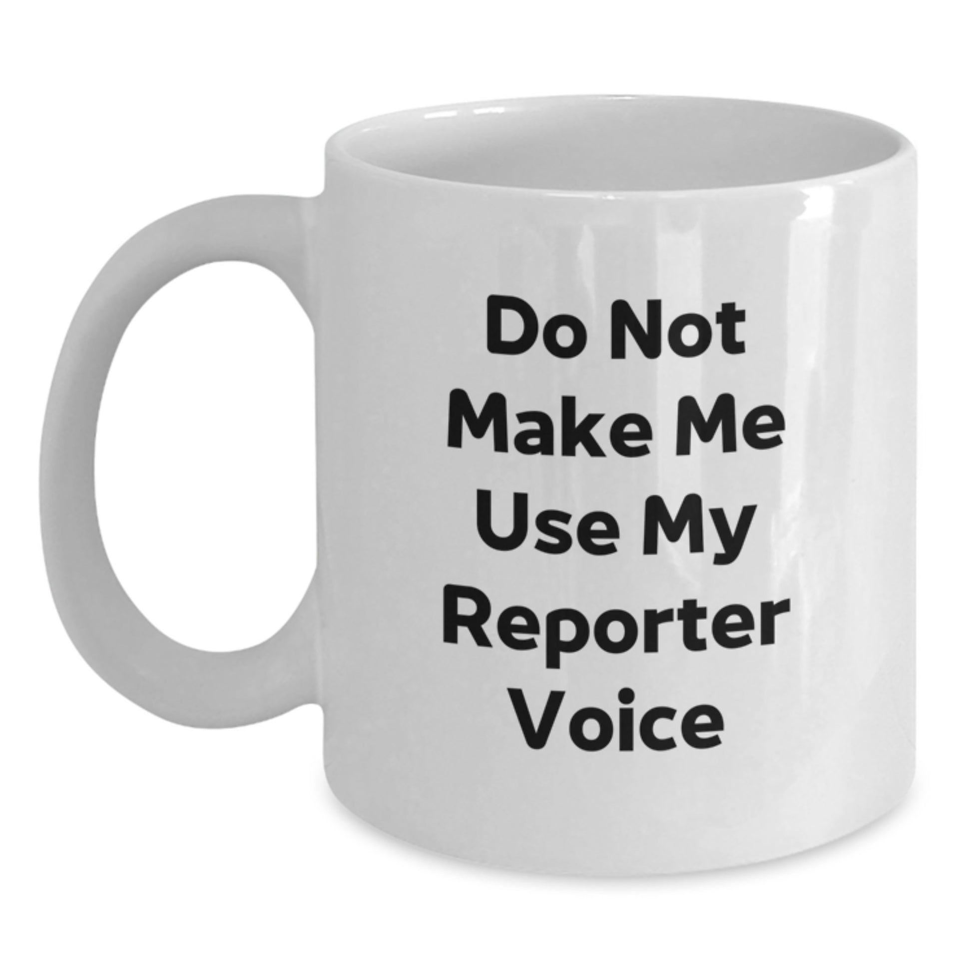 Reporter Keepsake White Coffee Mug Birthday Gift for Him - Main