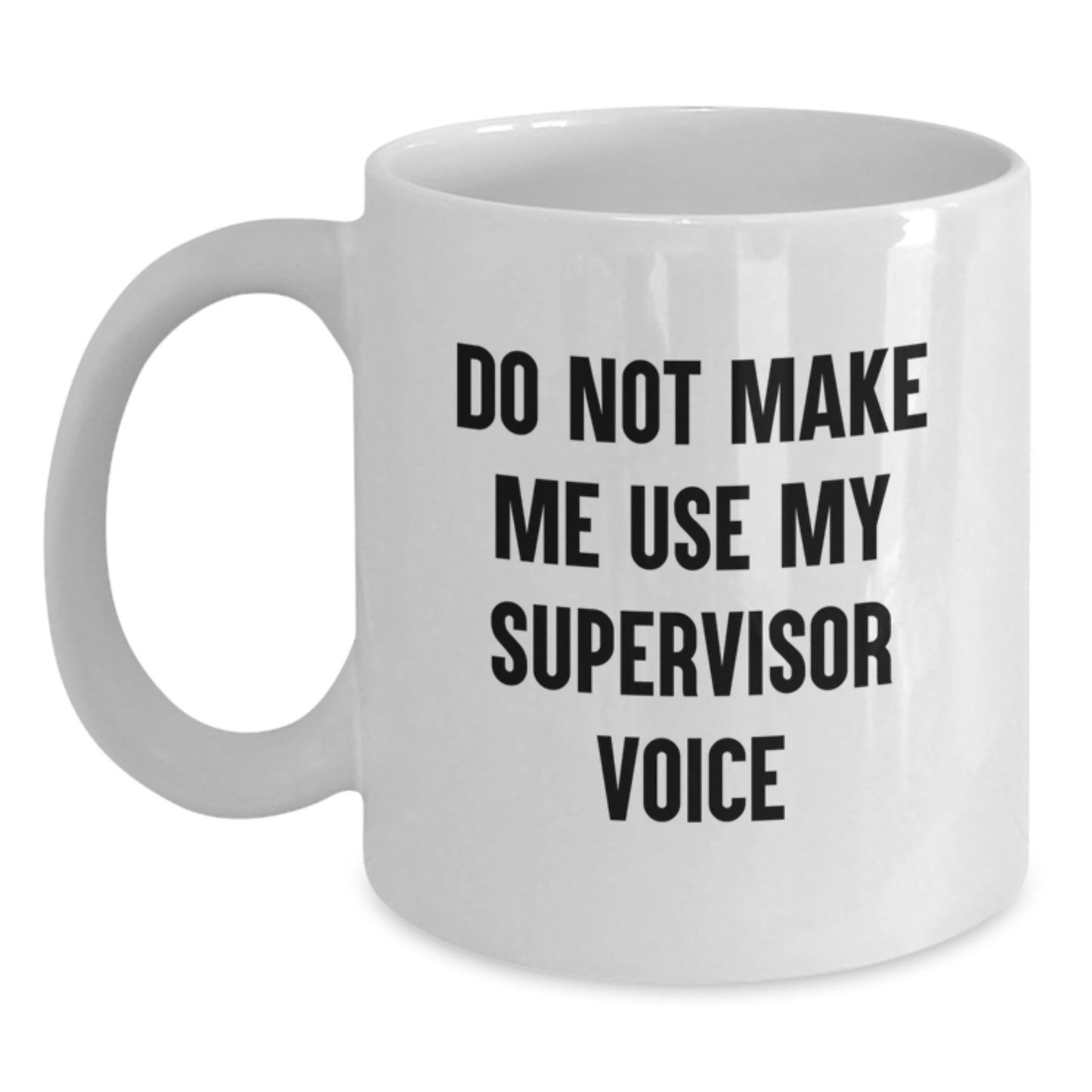 Supervisor White Coffee Mug Idea for Coworkers Birthday Gift - Main