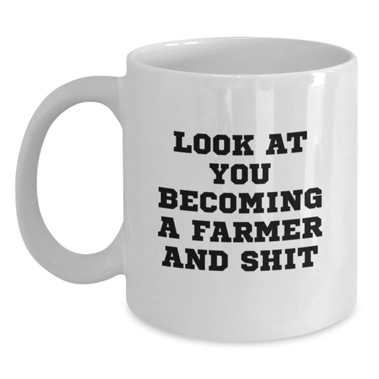Farmer White Coffee Mug Gifts from Men to Farmer, Unique Mother's Day Unique Gifts for Women, Funny Farming Quote White Coffee Mug - 11oz or 15oz - Main