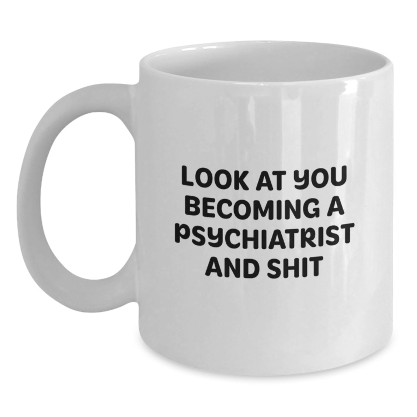 White Coffee Mug Idea for Coworkers – Psychiatrist Birthday Gift - Main