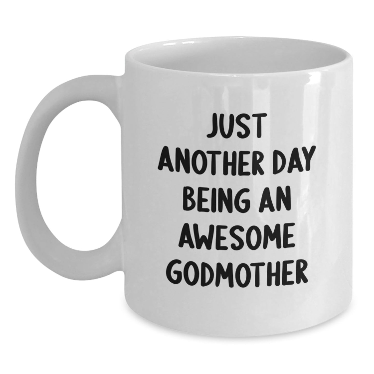 Godmother Surprise Keepsake White Coffee Mug for Him Birthday Gift Daily - Main