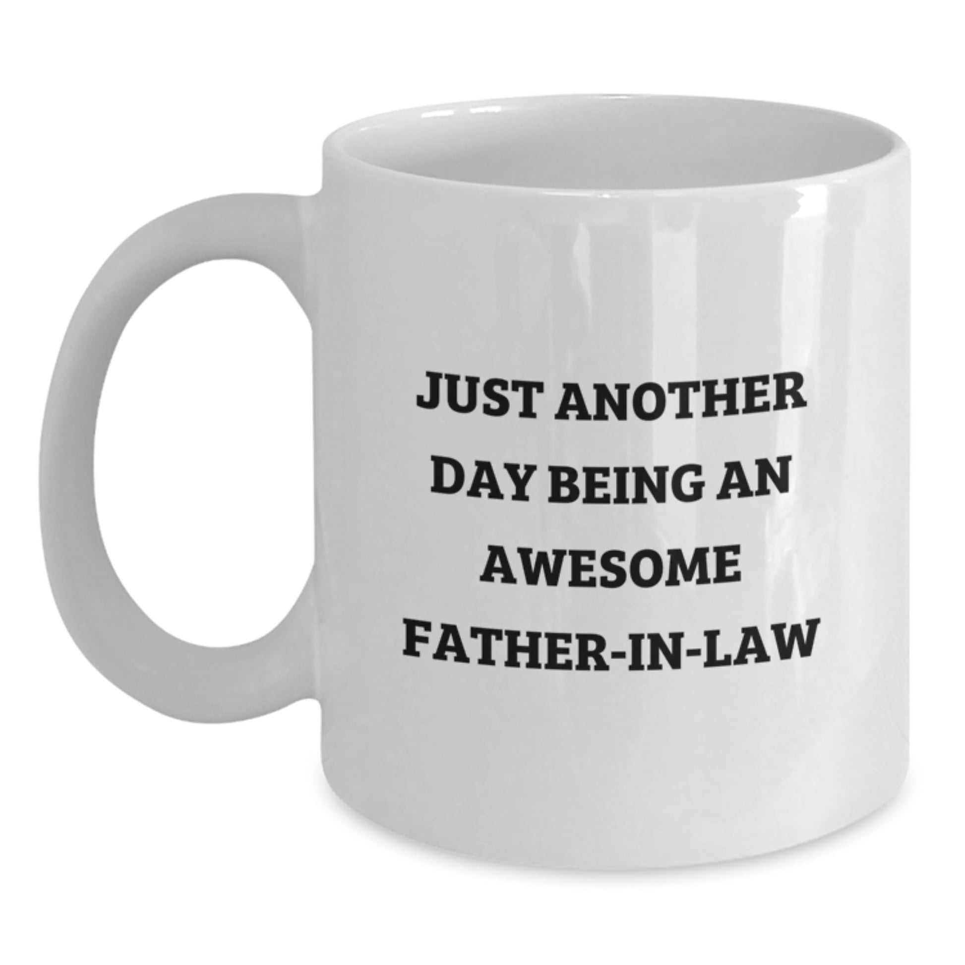 Birthday Gift for Her Father-in-law Mug – Being Awesome Father-in-law - Main