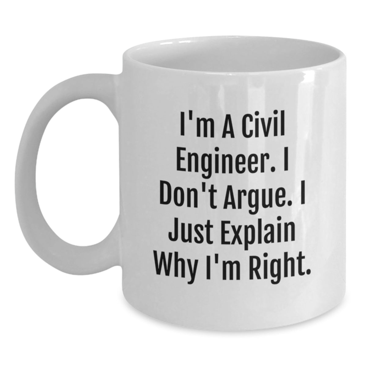 Funny Civil Engineer Birthday Unique Gifts from Friends to Civil Engineer Men White Coffee Mug - Main