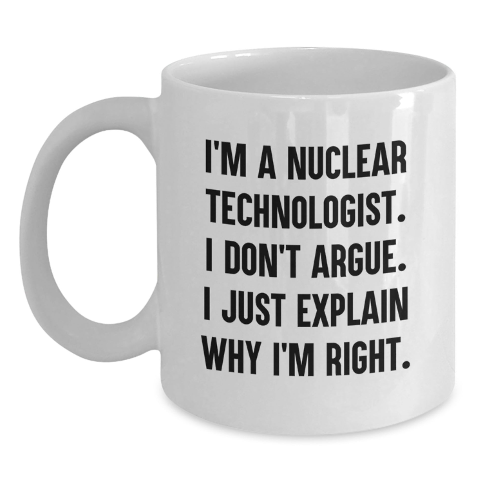 Birthday Gift Nuclear Technologist White Mug for Her Present - Main